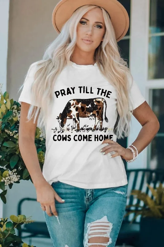 Get Your Pray Till The Cows Come Home Tee - Shop Now!